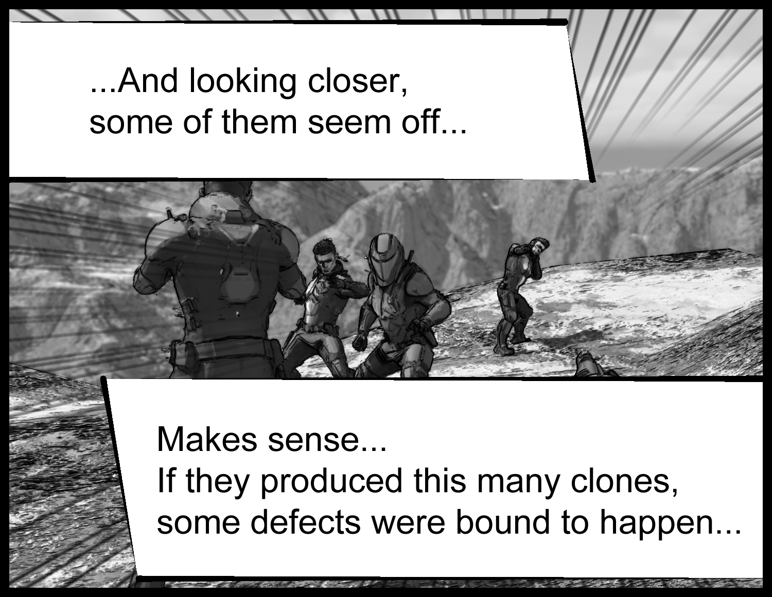 The protagonist stays alert to the differences between clone soldiers and prepares for a new enemy