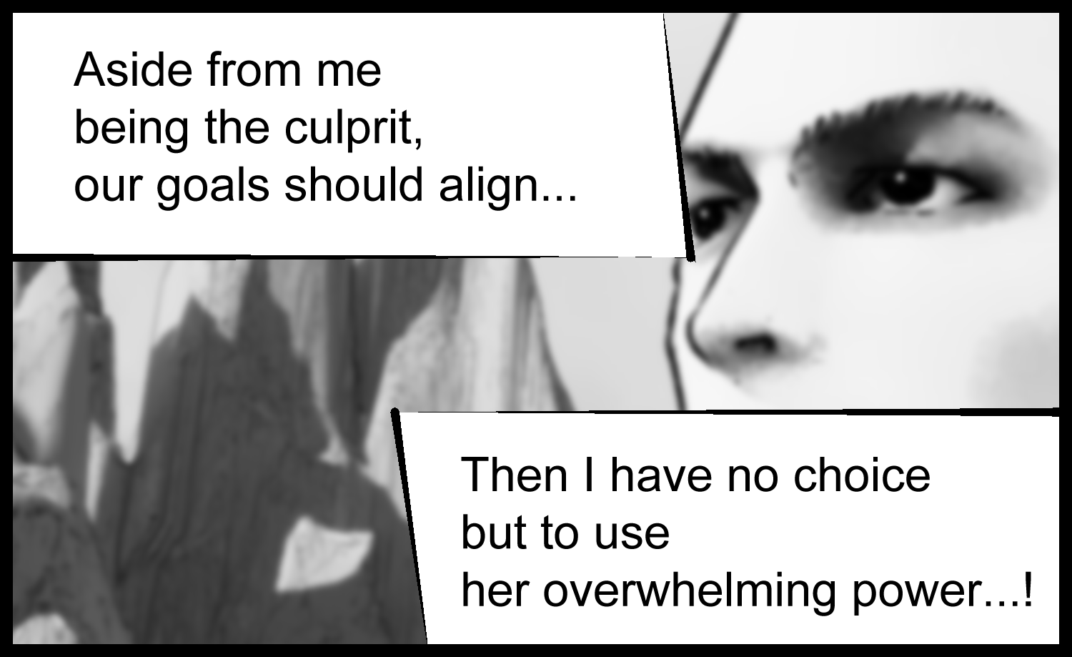 The protagonist thinks about the path he must take
