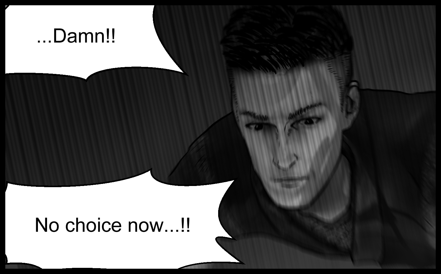 A tense scene where the protagonist is forced to make a quick decision