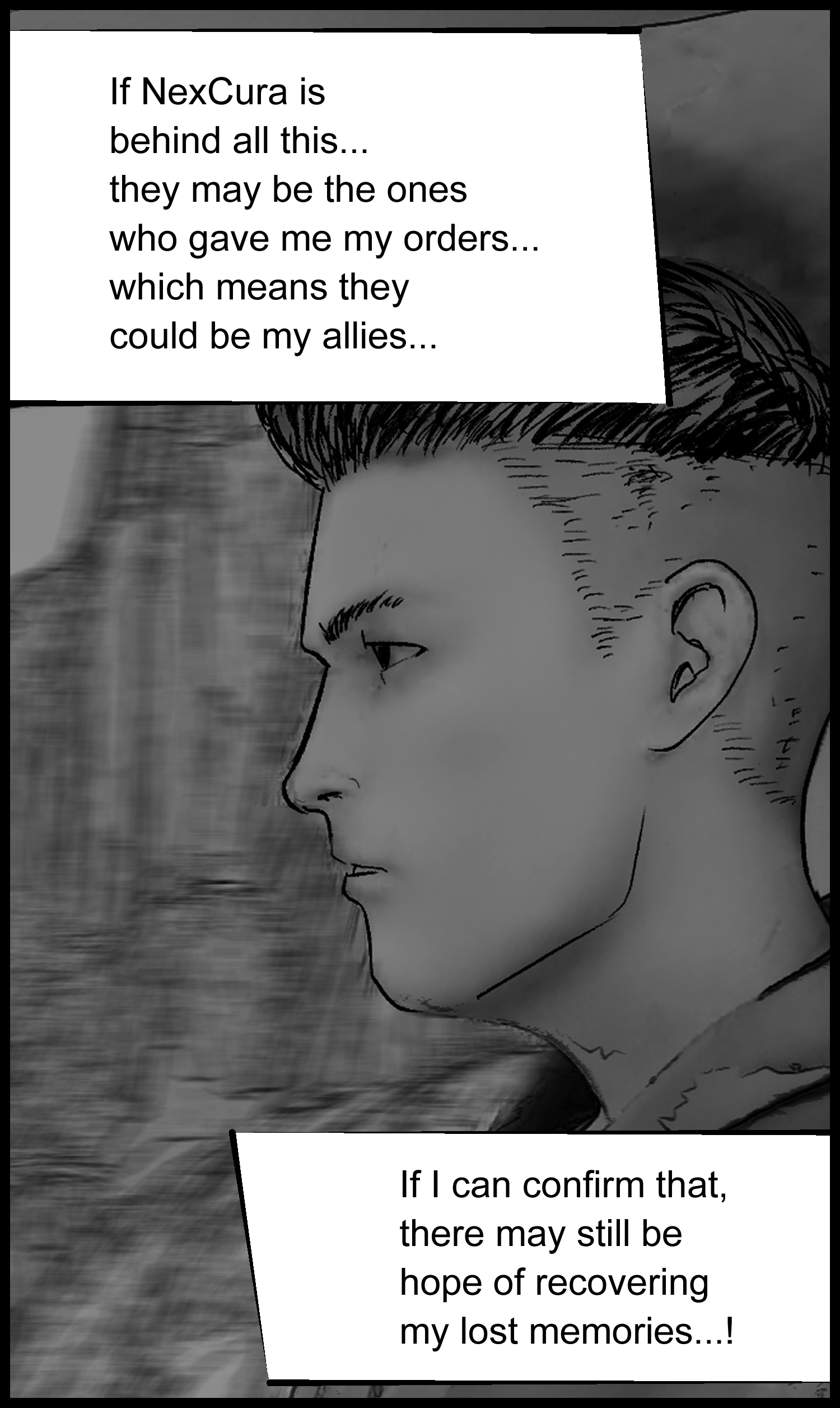 The protagonist thinks about clues that might help him recover his lost memories