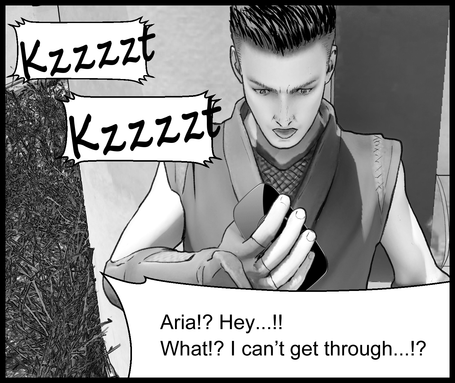 The protagonist grows anxious when the communication fails to connect